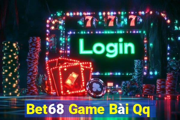 Bet68 Game Bài Qq