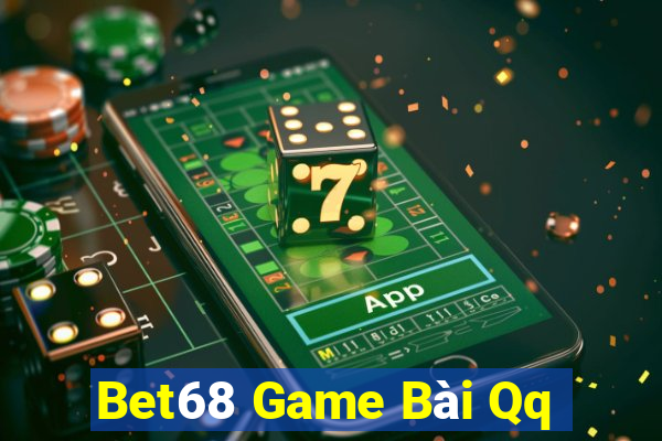 Bet68 Game Bài Qq