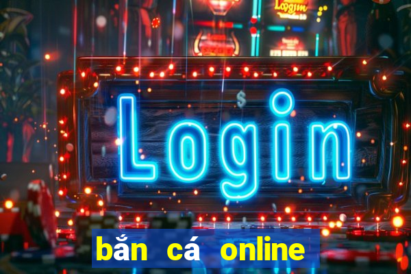 bắn cá online trung quốc