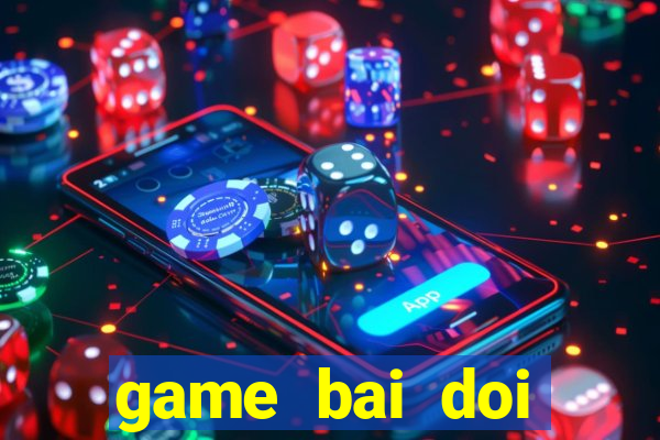 game bai doi thuong 88