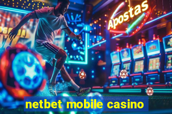 netbet mobile casino