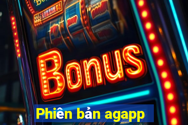 Phiên bản agapp