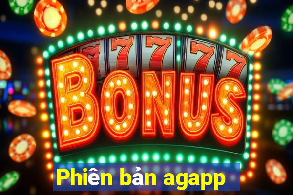 Phiên bản agapp