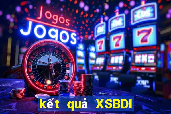 kết quả XSBDI ngày 5