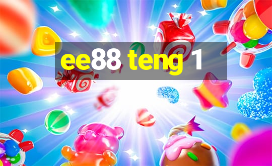 ee88 teng 1