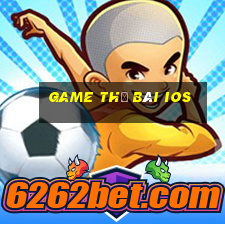 game thẻ bài ios