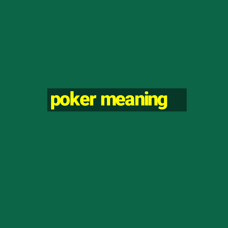 poker meaning