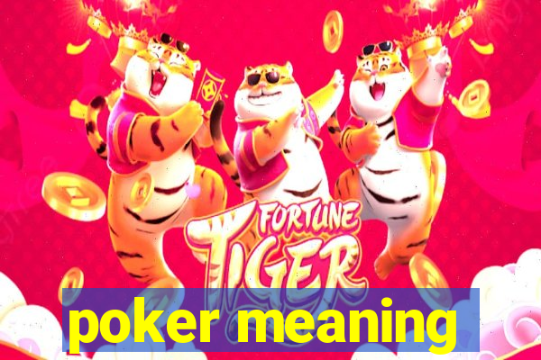 poker meaning