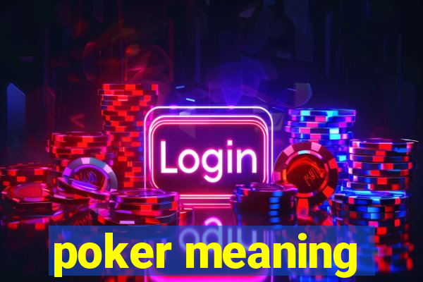 poker meaning