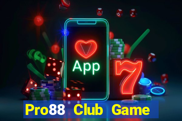 Pro88 Club Game Bài 52