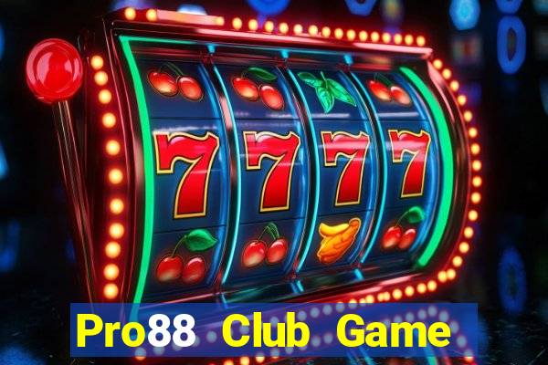 Pro88 Club Game Bài 52