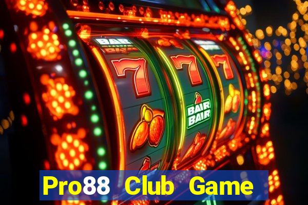 Pro88 Club Game Bài 52