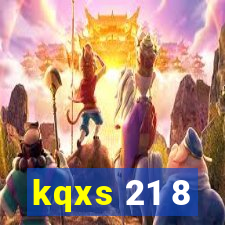 kqxs 21 8