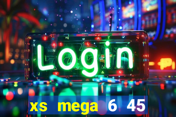 xs mega 6 45 vietlott minh ngoc