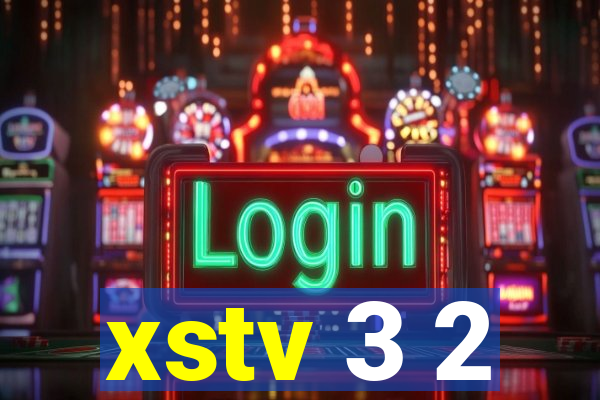 xstv 3 2