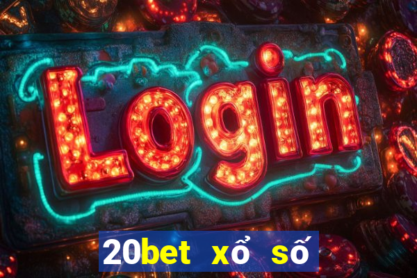 20bet xổ số vận chuyển tám khối