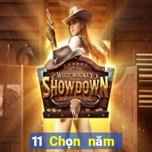 11 Chọn năm đề xuất