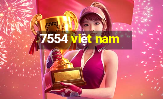 7554 việt nam