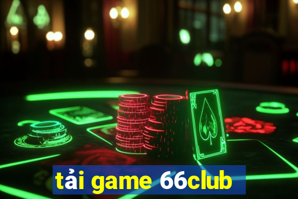 tải game 66club