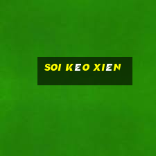 soi kèo xiên