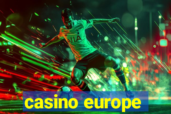 casino europe