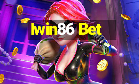 Iwin86 Bet