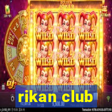 rikan club