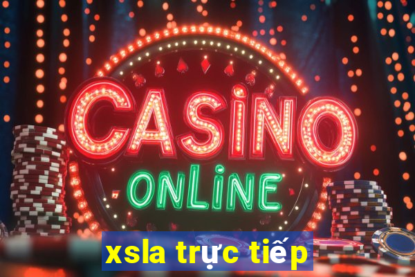 xsla trực tiếp