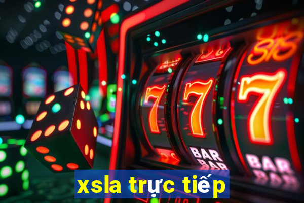 xsla trực tiếp