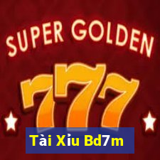 Tài Xỉu Bd7m