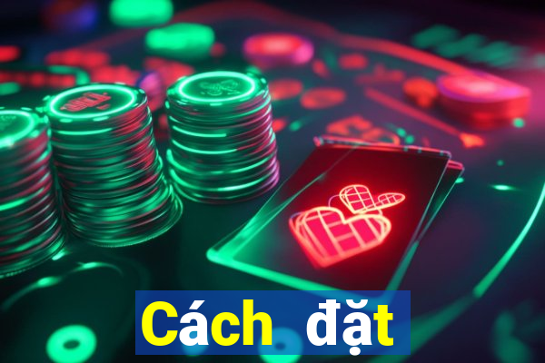 Cách đặt cược XSDT ngày 23