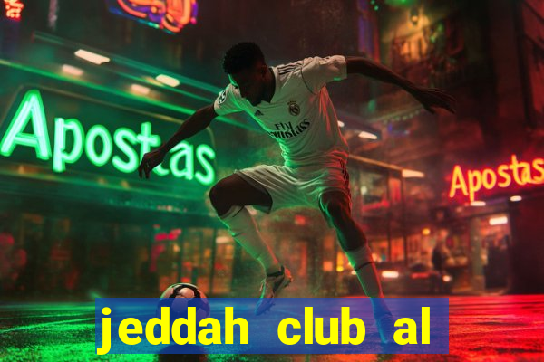 jeddah club al khaleej saihat