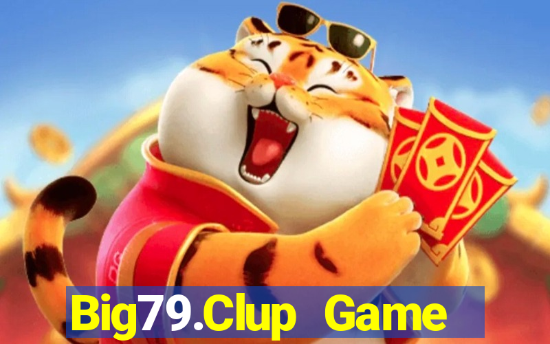 Big79.Clup Game Bài Nhện