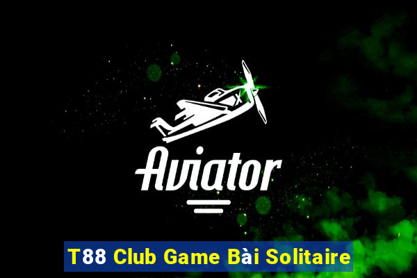 T88 Club Game Bài Solitaire