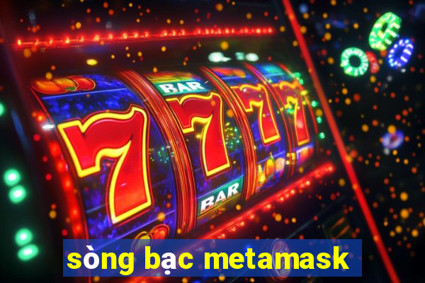 sòng bạc metamask