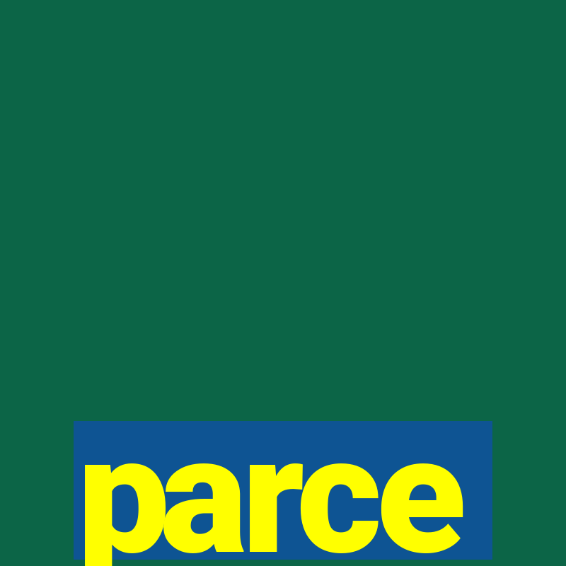 parce