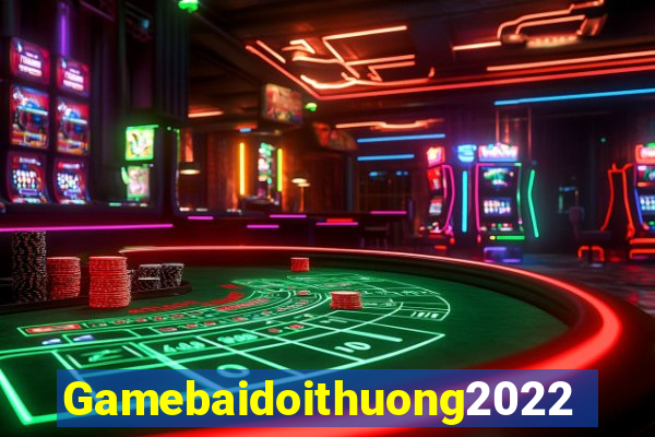 Gamebaidoithuong2022 Game Bài Có Code