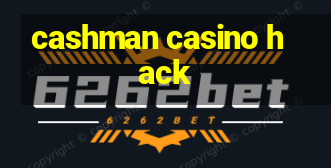 cashman casino hack