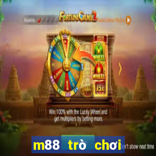 m88 trò chơi casino trực tuyến