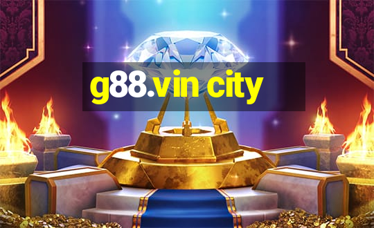 g88.vin city