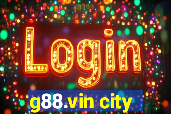 g88.vin city