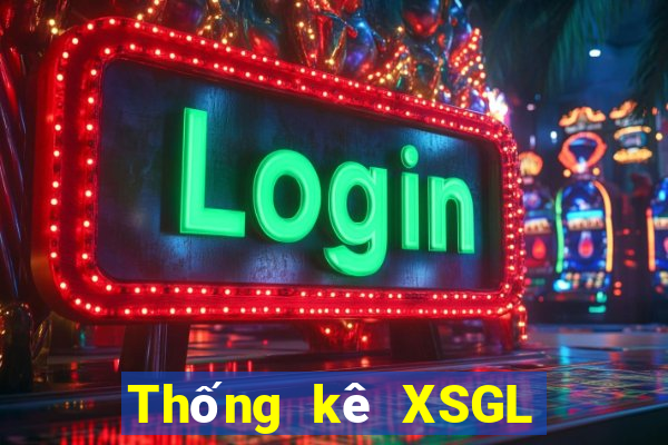 Thống kê XSGL ngày 17