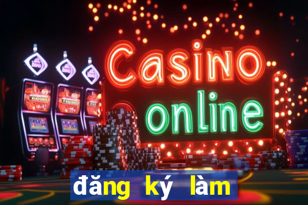 đăng ký làm đại lý kubet