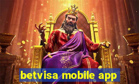 betvisa mobile app