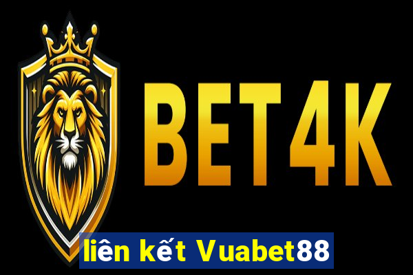 liên kết Vuabet88