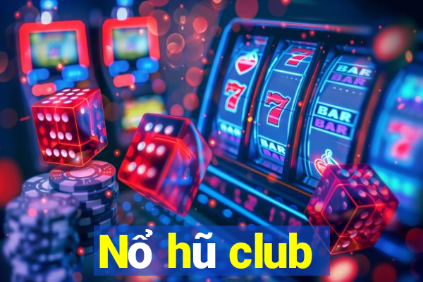 Nổ hũ club