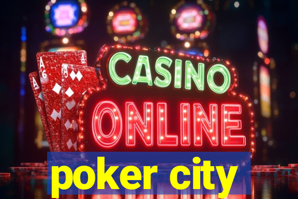 poker city