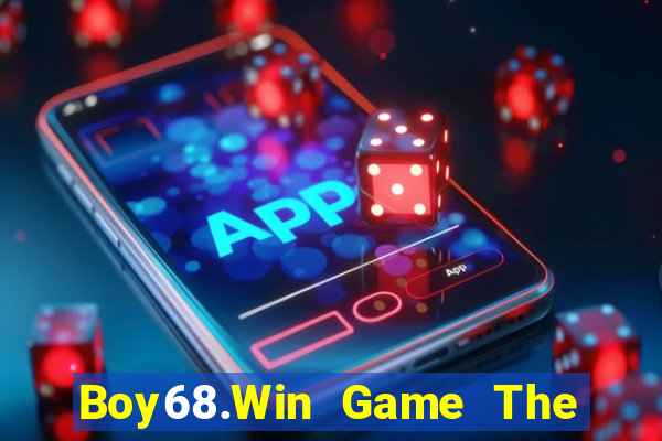 Boy68.Win Game The Bài Mobile 2021