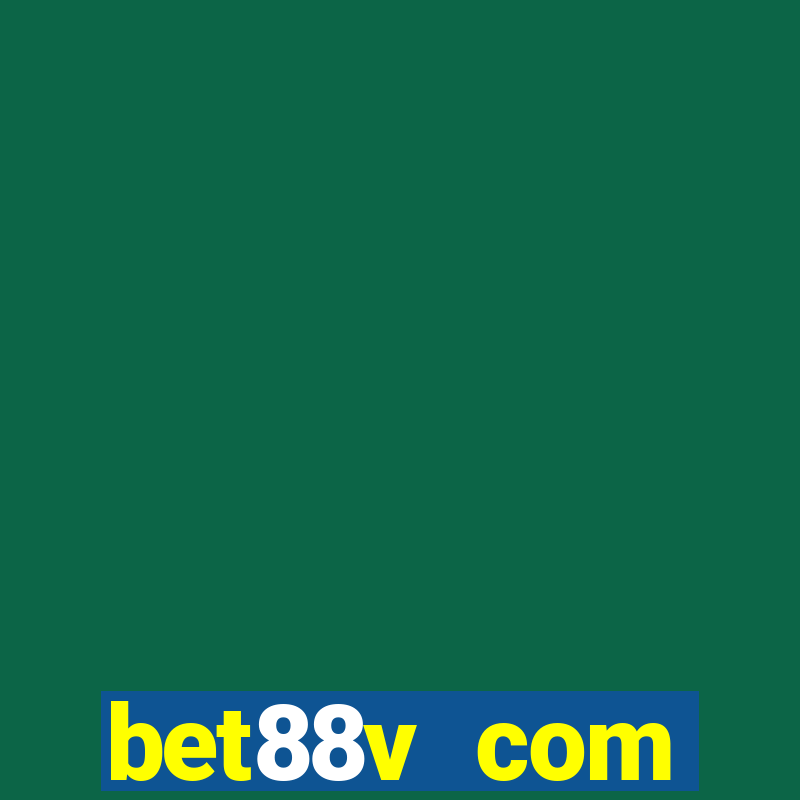 bet88v com keonhacai ty le keo nha cai