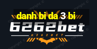 danh bi da 3 bi